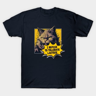 I Refuse to Tolerate Lactose Cat Memes T-Shirt